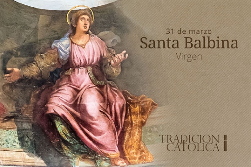 Santa Balbina: La Matrona Romana Fundadora de la Iglesia s.Balbina