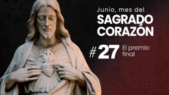 junio-mes-sagrado-corazon-jesus-treinta-razones-premio-final-dia-27