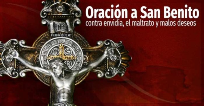 oracion-a-san-benito-contra-la-envidia-el-maltrato-y-malos-deseos