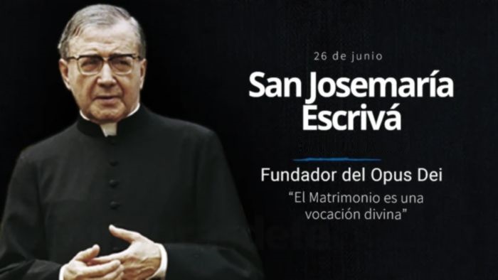 santoral-catolico-san-josemaria-escriva-balaguer-opus-dei-26-junio